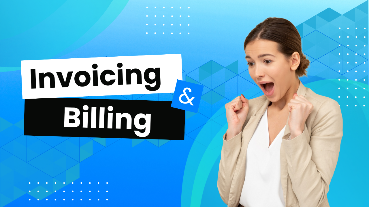 Invoicing & Billing