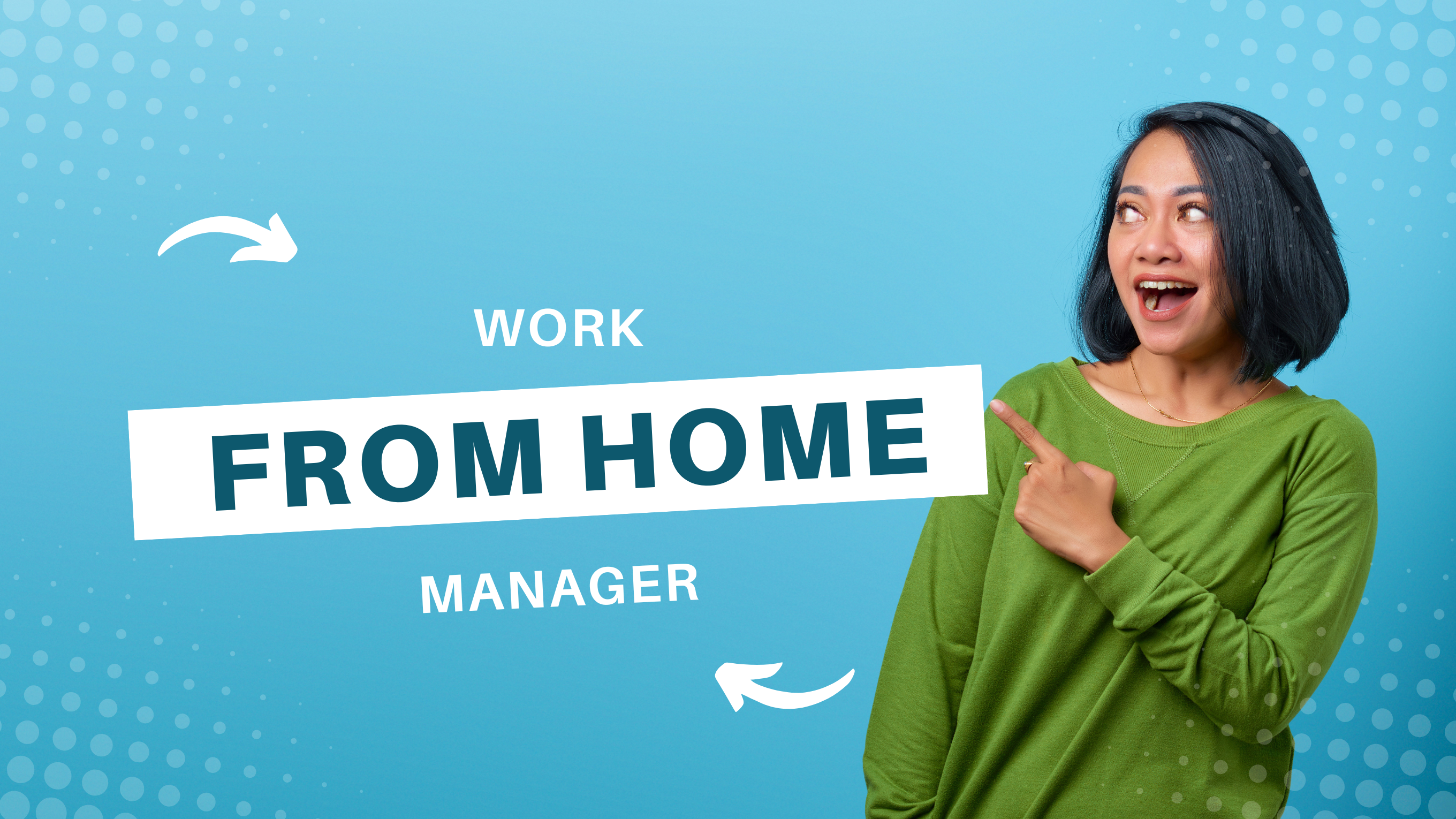 Work From Home Manager